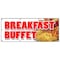 Signmission BREAKFAST BUFFET BANNER SIGN ayce waffle pancake bacon eggs all can eat B-96 Breakfast Buffet - alternate 1
